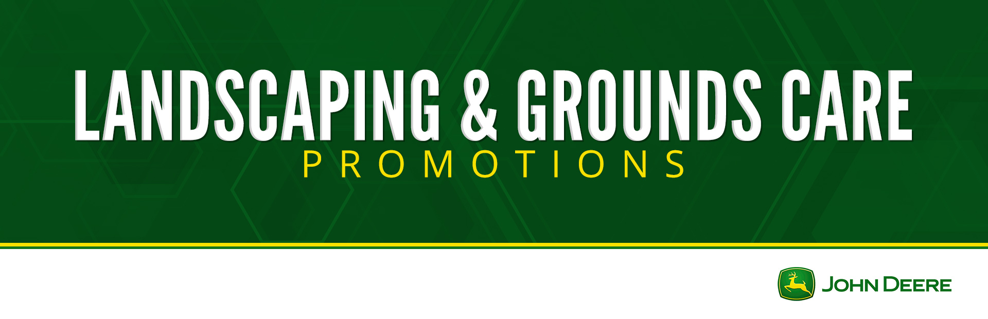 John Deere: Landscaping and Grounds Care